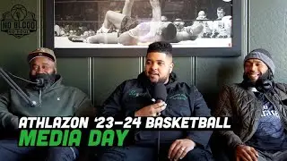 No Blood No Foul Ep. 46 | Athlazon Basketball Media Day '23-24
