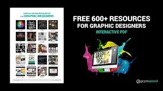 600+ GRAPHIC DESIGNER RESOURCES - INTERACTIVE PDF LINK