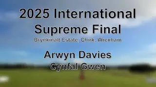 Arwyn Davies - Cynfal Gwen - Supreme Final 2025 International Sheep Dog Trials
