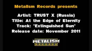 TRUST X. Погасшее солнце. Промо для CD 