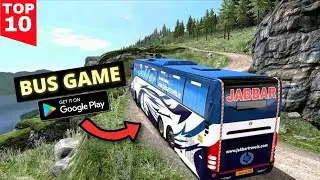 Top 10 Best Bus Simulator Games for Android 2025