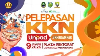 Pelepasan KKN Unpad Periode Januari - Februari 2026