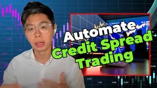 How to Automate Credit Spread Trading for Maximum Profit