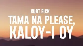 KURT FICK - Di Na (Lyrics) 