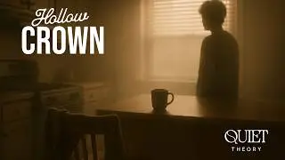 Quiet Theory &ndash; Hollow Crown (Official Music Video)
