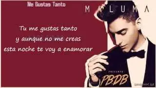 Maluma - Me Gustas Tanto (Letra)