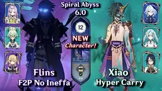 C0 Flins 4 Star Team & C1 Xiao Hyper Carry | Spiral Abyss 6.0 Floor 12 9 Stars | Genshin Impact 6.0