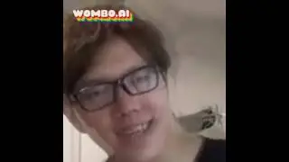 My Wombo Compilation Part 6