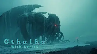 GRAILKNIGHTS - Cthulhu - With Lyrics