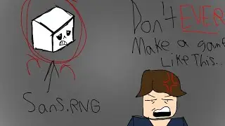 Sans.RNG; how to RUIN an undertale fangame. 