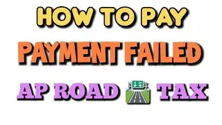 How to Pay AP Road Tax Payment Failed Thru Online | How to Pay Failed AP Road Tax