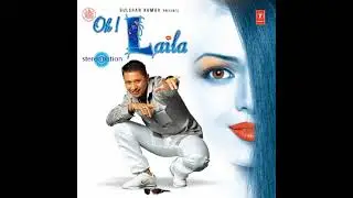 Pyar ho gaya song 2000 release year stereo nation Oh Laila 
