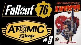 Atomic Shop #3 | The Starlet Sniper