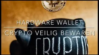 Veilig opslaan van je crypto op een Hardware Wallet - Uitleg voor beginners | #1