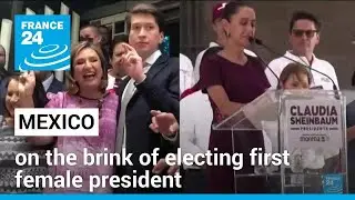 Mexico on the brink of electing first female president amid violence &bull; FRANCE 24 English