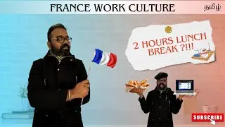 Are French people Lazy or more productive?!! France work culture | Nimalan