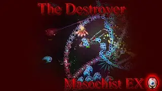 Fargo's Souls - Masochist EX - The Destroyer
