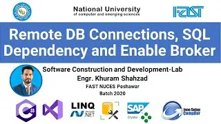 SCD Lab 11: Remote DB Connections, SQL Dependency, Trigger, BackgroudWorker and Enable Broker