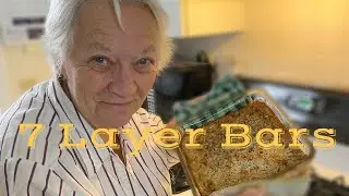 Cooking with Grandma Linda: 7 Layer Bars