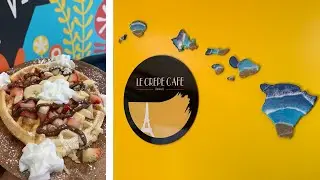 LE CREPE CAFE HAWAII || HOLO HOLO ADVENTURES
