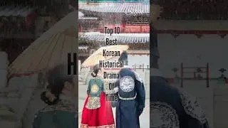 Top 10 Best Korean Historical Drama Of All Time | Top 10 | The Sight | #top10 #kdrama #historical