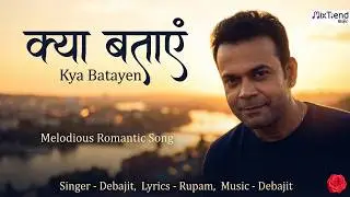JAAN LEVA | DEBAJIT | NEW HINDI SONG | Mixtrend Music