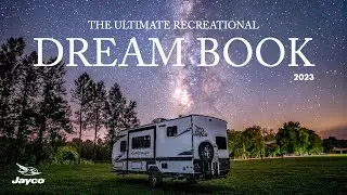 The Ultimate Recreational Dream Book of 2023 - Jayco RV