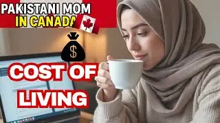 Desi Mom Budgeting in Canada 🇵🇰🇨🇦 | Monthly Expenses Breakdown | Desi Mom Reality 💰