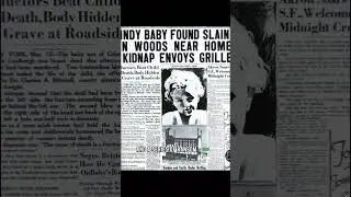 Lindbergh Baby Kidnapping: Solved or Unsolved?