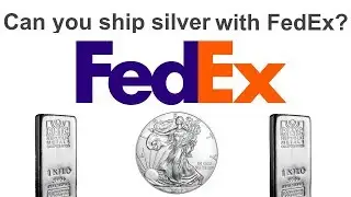 Can you mail Silver with FedEx? | SDBullion.com