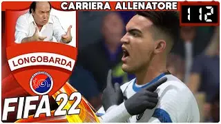 LA PRIMA FINALE ►FIFA 22 [#112] GAMEPLAY ITA - CARRIERA ALLENATORE LONGOBARDA ESTREMA