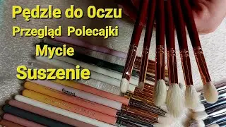 Moje ulubione 🖌👁 pędzle odc.2 Pędzle do Oczu 💧Mycie 🌬Suszenie