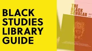 TMU Libraries Black Studies Research Guide