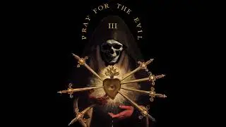 Flee Lord & Mephux - Pray For The Evil 3 - Full Album (2022)