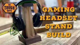 How To Build a Gaming Headset Stand - Walnut & Ash Wood