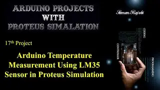 Arduino Temperature Measurement Using LM35 Sensor in Proteus Simulation