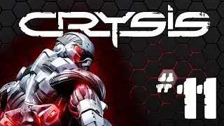 Let's Play Crysis - Episode 11 - Battle for the Harbor