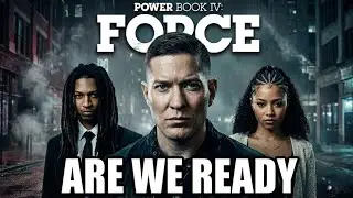 Are We READY Power Book IV: Force FINALE
