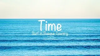 Time | Surf in Basque Country