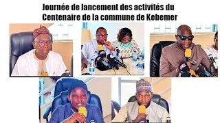 Kebemer : Journ&eacute;e de lancement des activit&eacute;s duCentenaire de la commune de Kebemer