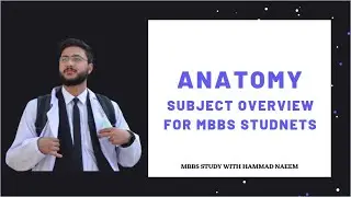 Anatomy  mbbs lectures on general Anatomy  topics. Best Online Complete Anatomy  video overview