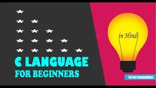 Star Pattern using For Loop in C programming in Hindi | | The Bug Programming