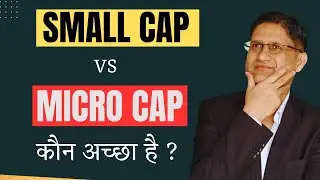 BEST Investment for Very High RETURNS in Long Term I Small Cap Index vs Micro Cap Index