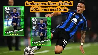 97 RATE Lautaro Martinezreview efootbal2023👉🏻nkk pes mobile