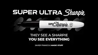 Super Ultra Sharpie Presentation by Javier Franco & Magic Stuff
