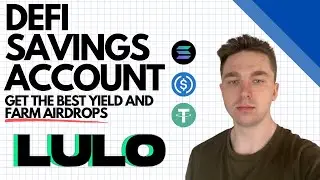 Earn The Highest Yield on SOL, USDC | Lulo Full Guide