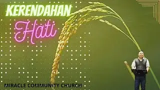KERENDAHAN HATI - PS. ELISHA ADY