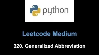 Leetcode 320. Generalized Abbreviation (backtrack)