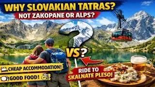Poprad & Lomnicky Peak &mdash; Why the Slovak Tatras Are Better Than Zakopane