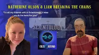 Katherine Olson Life After Scientology